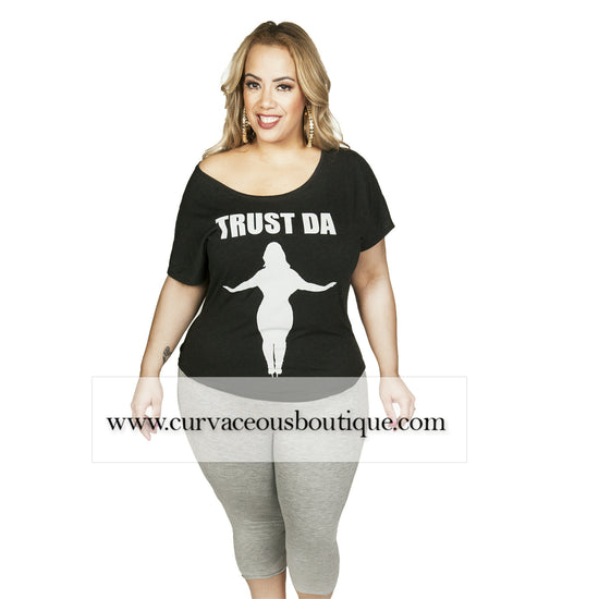 Black Trust Da Plus Dolman T-Shirt
